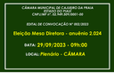 Câmara divulga edital de convocação eleição Mesa Diretora anuênio 2024 Câmara divulga edital de convocação eleição Mesa Diretora anuênio 2024