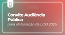Câmara Municipal realizará Audiência Pública para discutir a LDO 2026 Câmara Municipal realizará Audiência Pública para discutir a LDO 2026