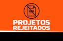 Projetos de leis são rejeitados pelas comissões da Câmara Projetos de leis são rejeitados pelas comissões da Câmara